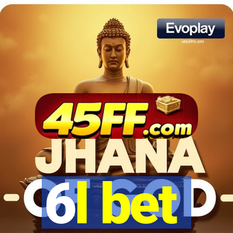 6l bet